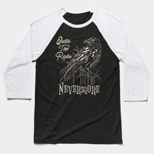 The Raven Edgar Allan Poe, Nevermore Baseball T-Shirt